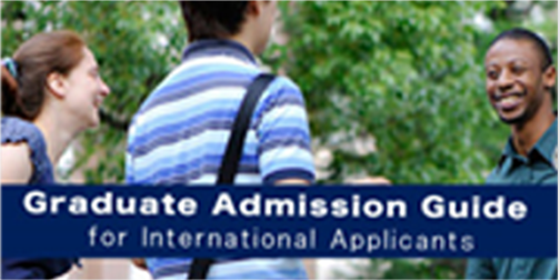 Graduate Admission Guide for international applicants